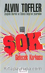 Şok / Gelecek Korkusu
