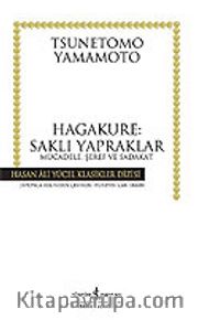 Hagakure / Saklı Yapraklar (Ciltsiz)