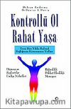 Kontrollü Ol Rahat Yaşa