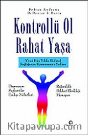 Kontrollü Ol Rahat Yaşa