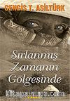 Sırlanmış Zamanın Gölgesinde