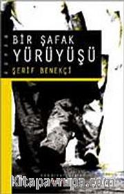 Bir Şafak Yürüyüşü