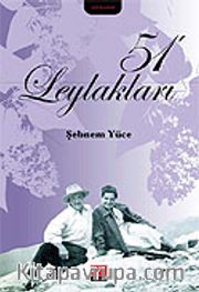 51 Leylakları