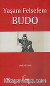 Yaşam Felsefem Budo