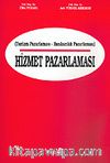 Hizmet Pazarlaması / Turizm Pazarlaması-Bankacılık Pazarlaması