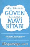 Jeffrey Gitomer'in Güven Hakkında Küçük Mavi Kitabı