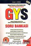 2011 GYS Soru Bankası / Kamu Kurum ve Kuruluşlarında