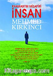 Rahman'ın Misafiri İnsan