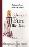 Solcunun Biri Bir Gün