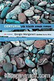 Centuria Yüz Küçük Irmak