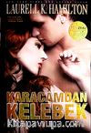 Karacamdan Kelebek - Anita Blake Vampir Avcısı