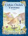 Çirkin Ördek Yavrusu / Çıkartmalı Hikaye Kitabı