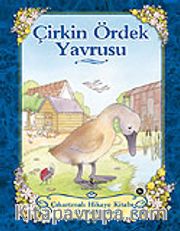 Çirkin Ördek Yavrusu / Çıkartmalı Hikaye Kitabı