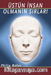 Üstün İnsan Olmanın Sırları