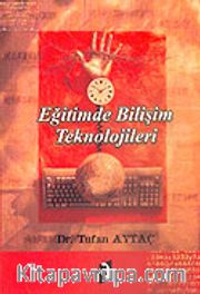 Eğitimde Bilişim Teknolojileri