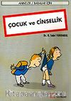Çocuk ve Cinsellik / Anneler Babalar İçin