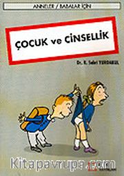 Çocuk ve Cinsellik / Anneler Babalar İçin