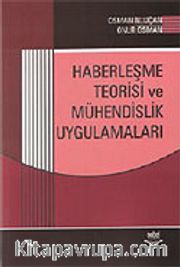Haberleşme Teorisi ve Mühendislik Uygulamaları
