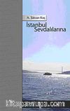 İstanbul Sevdalılarına