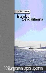 İstanbul Sevdalılarına