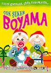 Çok Şeker Boyama
