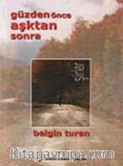 Güzden Önce Asktan Sonra