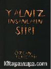 Yalnız İnsanların Şiiri