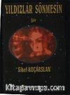 Yıldızlar Sönmesin
