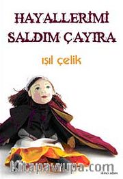 Hayallerimi Saldım Çayıra