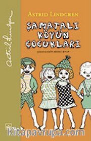Şamatalı Köyün Çocukları / Ciltsiz 1. Kitap