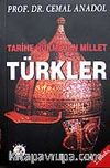 Türkler / Tarihe Hükmeden Millet