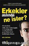 Erkekler Aslında Ne İster?