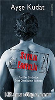 Satılık Erkeklik