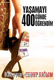 Yaşamayı 400 Günde Öğrendim