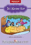 İki Kardeş Kuş