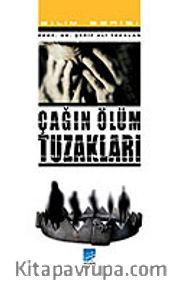 Çağın Ölüm Tuzakları