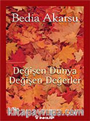 Değişen Dünya Değişen Değerler