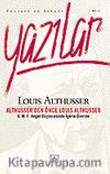 Althusser'den Önce Louis Althusser