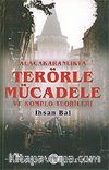 Alacakaranlıkta Terörle Mücadele ve Komplo Teorileri