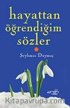 Hayattan Öğrendiğim Sözler