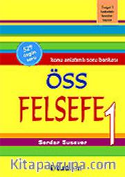 ÖSS Felsefe 1 / Konu Anlatımlı Soru Bankası
