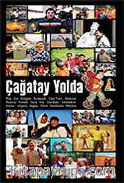 Çağatay Yolda
