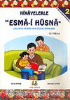 Hikayelerle Esma'i Hüsna-2 32 Hikaye