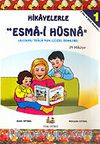 Hikayelerle Esma'i Hüsna-1 29 Hikaye