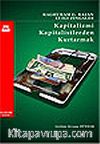 Kapitalizmi Kapitalistlerden Kurtarmak