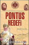 Dünden Bugüne Yunanistan' ın Pontus Hedefi