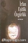 İrfan Eşitlik Özgürlük