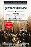 Şeytan Sofrası / Finansal Spekülasyonlar Tarihi