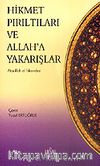 Hikmet Pırıltıları ve Allah'a Yakarışlar