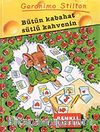 Bütün Kabahat Sütlü Kahvenin